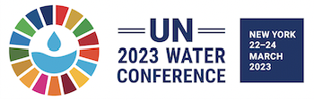 UN 2023 Water Conference - UN Funds, Programmes, Regional Commissions and Other Entities Registration