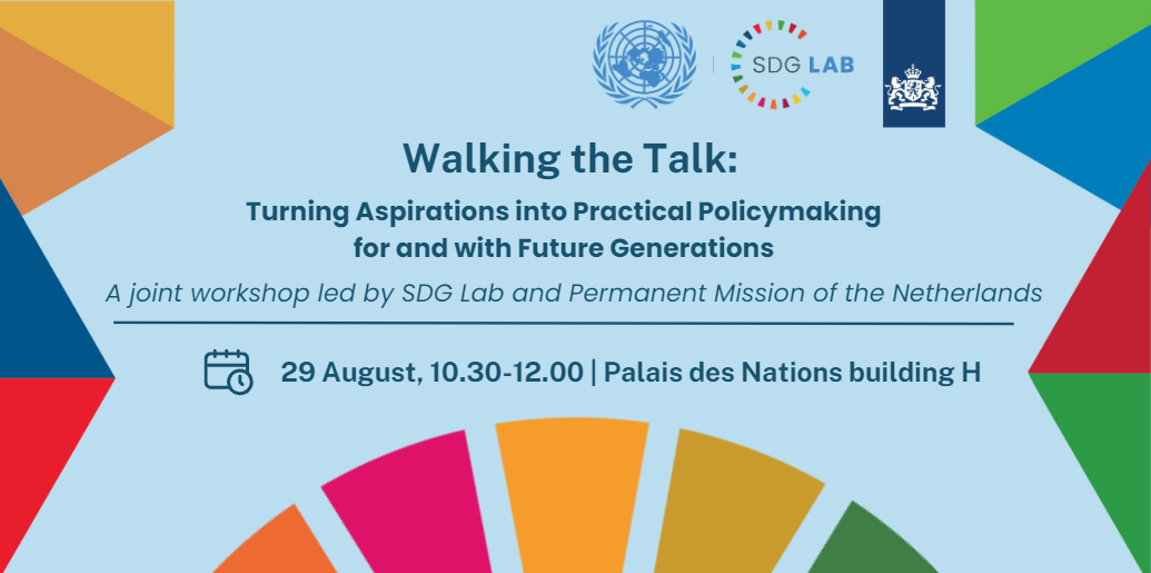 Walking the Talk on New Sustainability Values: Turning Aspirations into Practical Policy Making for and with Future Generations
