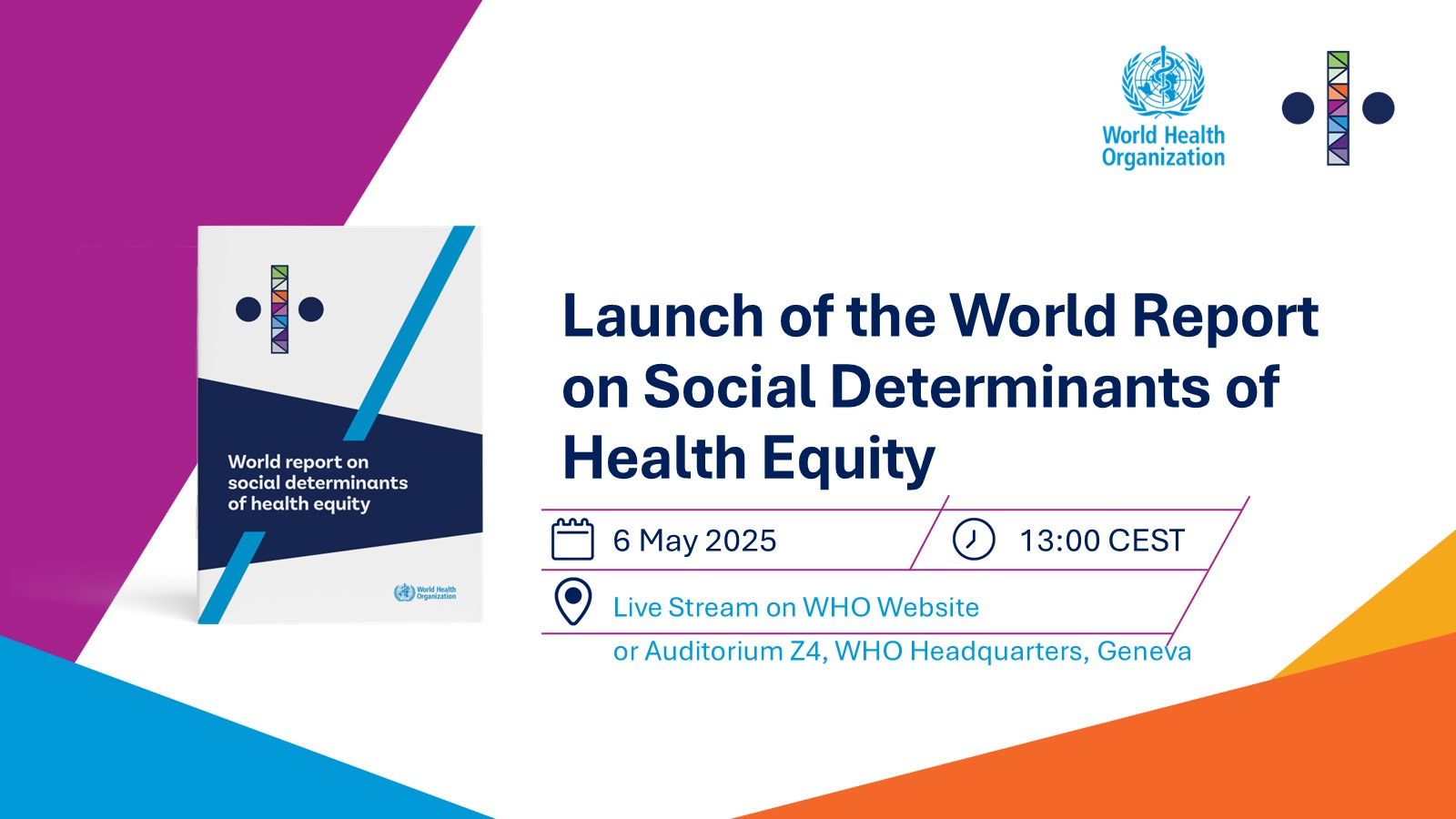 Launch of the World report on Social Determinants of Health Equity
