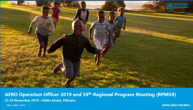 AFRO Operation Officer 2019 and 59th Regional Program Meeting (RPM59)